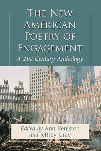 Cover image for The New American Poetry of Engagement: A 21st Century Anthology