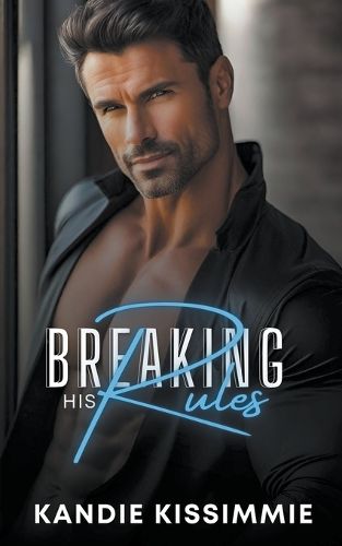 Cover image for Breaking His Rules