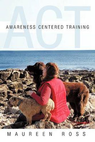 Cover image for Awareness Centered Training - ACT