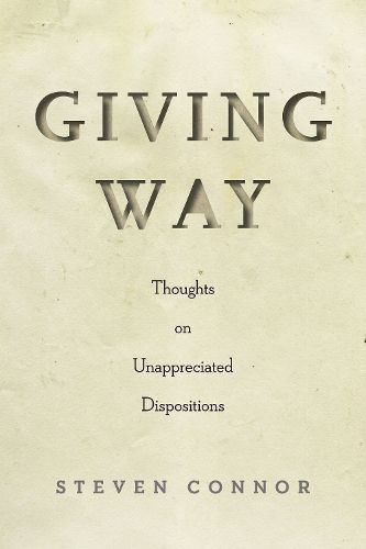 Cover image for Giving Way: Thoughts on Unappreciated Dispositions