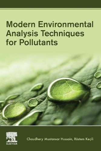 Cover image for Modern Environmental Analysis Techniques for Pollutants