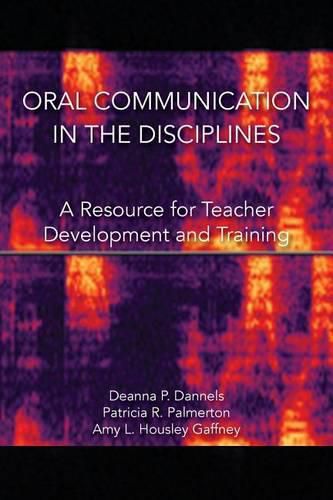 Cover image for Oral Communication in the Disciplines: A Resource for Teacher Development and Training