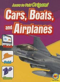 Cover image for Cars, Boats and Airplanes