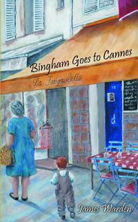 Cover image for Bingham Goes to Cannes