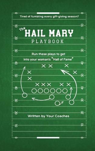 Cover image for The Hail Mary Playbook