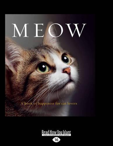 Cover image for Meow: A book of happiness for cat lovers