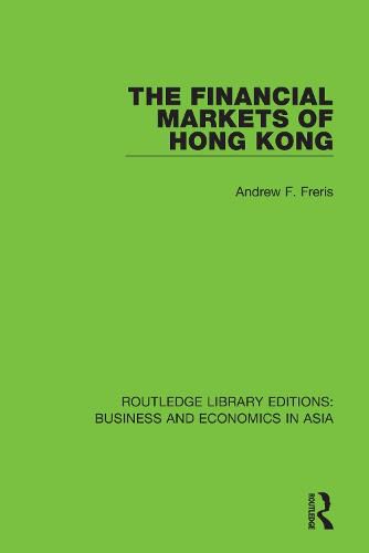 Cover image for The Financial Markets of Hong Kong