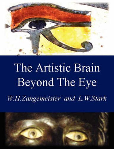 The Artistic Brain Beyond The Eye: Art and Communication Through the Visual Brain