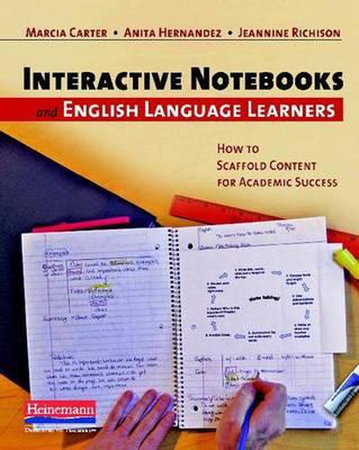 Cover image for Interactive Notebooks and English Language Learners: How to Scaffold Content for Academic Success