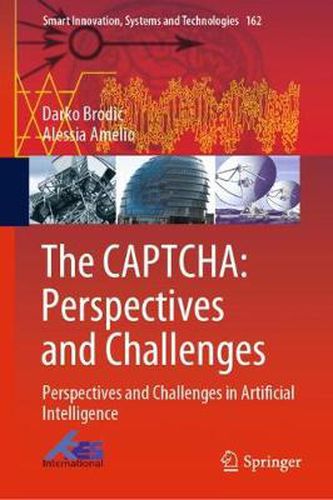 Cover image for The CAPTCHA: Perspectives and Challenges: Perspectives and Challenges in Artificial Intelligence