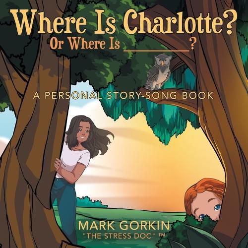 Cover image for Where Is Charlotte? Or Where Is _______?