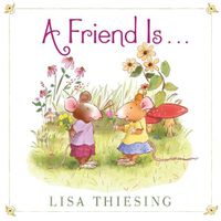 Cover image for A Friend Is...