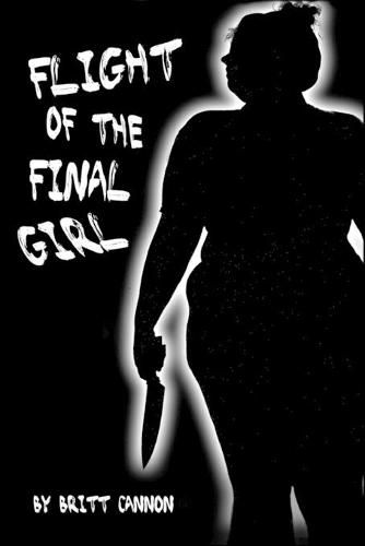 Cover image for Flight of the Final Girl