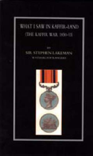 Cover image for What I Saw in Kaffir-Land (the Kaffir War 1850-53)