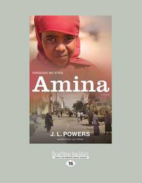 Cover image for Amina: Through My Eyes