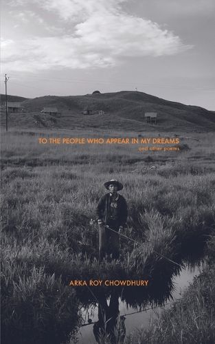 Cover image for To The People Who Appear In My Dreams and other poems