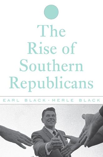 Cover image for The Rise of Southern Republicans