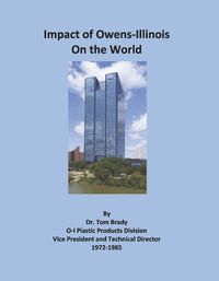 Cover image for The Impact of Owens-Illinois on the World