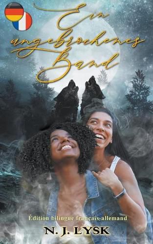 Cover image for Ein ungebrochenes Band & Un lien inalterable