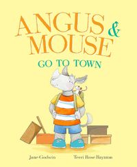 Cover image for Angus and Mouse Go to Town