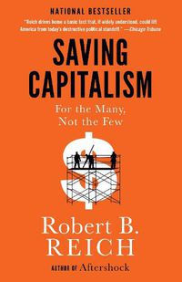 Cover image for Saving Capitalism: For the Many, Not the Few