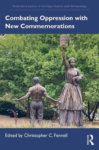 Cover image for Combating Oppression with New Commemorations