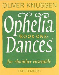 Cover image for Ophelia Dances Book 1