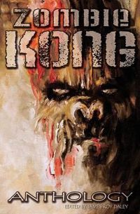 Cover image for Zombie Kong - Anthology