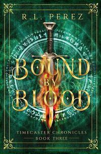 Cover image for Bound by Blood: A Dark Fantasy Romance