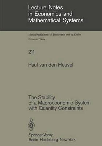 Cover image for The Stability of a Macroeconomic System with Quantity Constraints