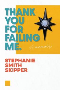 Cover image for Thank You For Failing Me