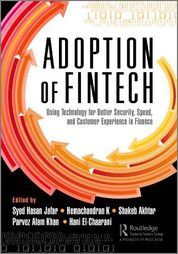 The Adoption of Fintech