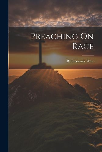 Cover image for Preaching On Race