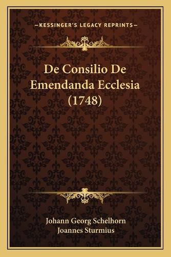 de Consilio de Emendanda Ecclesia (1748)