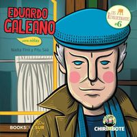 Cover image for Eduardo Galeano para ninxs: Escritor para justicia