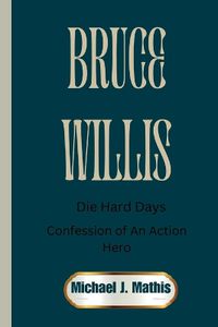 Cover image for Bruce Willis