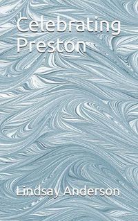 Cover image for Celebrating Preston