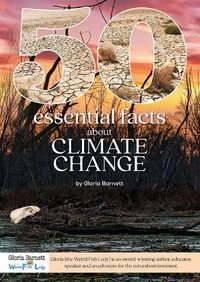 Cover image for 50 Essential Facts about Climate Change