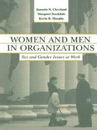 Cover image for Women and Men in Organizations: Sex and Gender Issues at Work