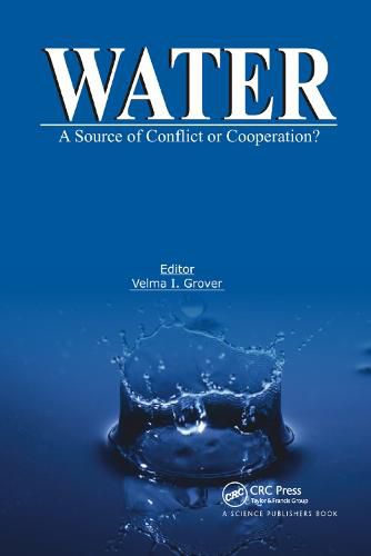 Cover image for Water: A Source of Conflict or Cooperation?