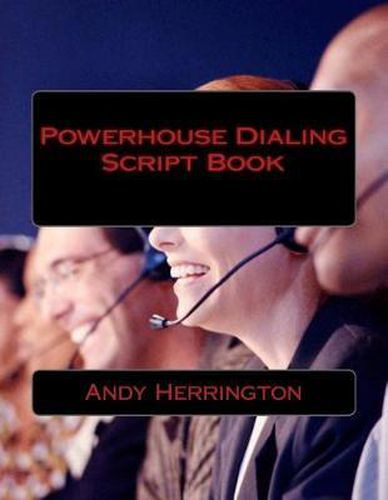 Cover image for Powerhouse Dialing - Script Book