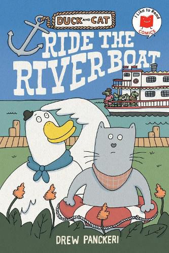 Cover image for Duck and Cat Ride the Riverboat