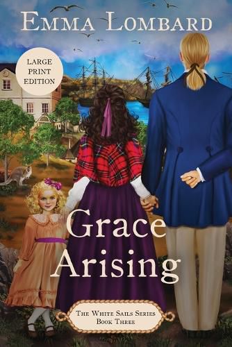 Cover image for Grace Arising (The White Sails Series Book 3)