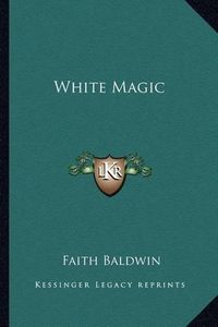 Cover image for White Magic