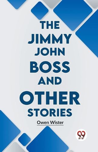 The Jimmy John Boss and Other Stories