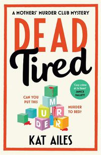 Cover image for Dead Tired
