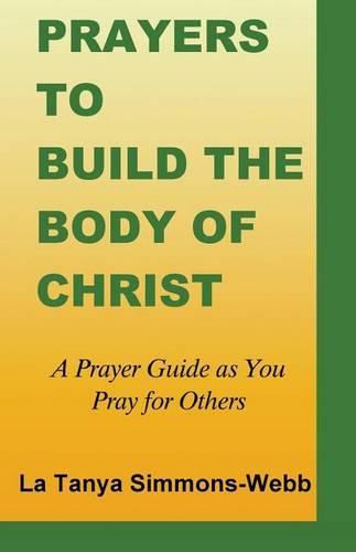 Cover image for Prayers to Build the Body of Christ