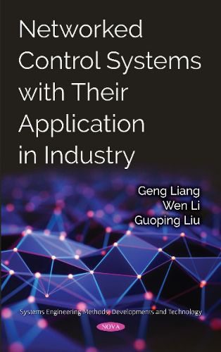 Cover image for Networked Control Systems with Their Application in Industry