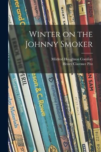 Winter on the Johnny Smoker