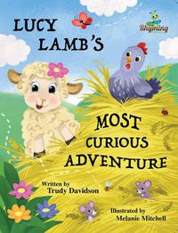 Cover image for Lucy Lamb's Most Curious Adventure